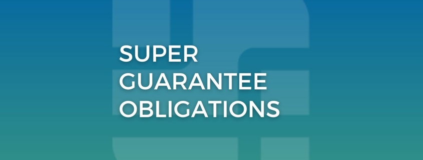 Super guarantee obligations