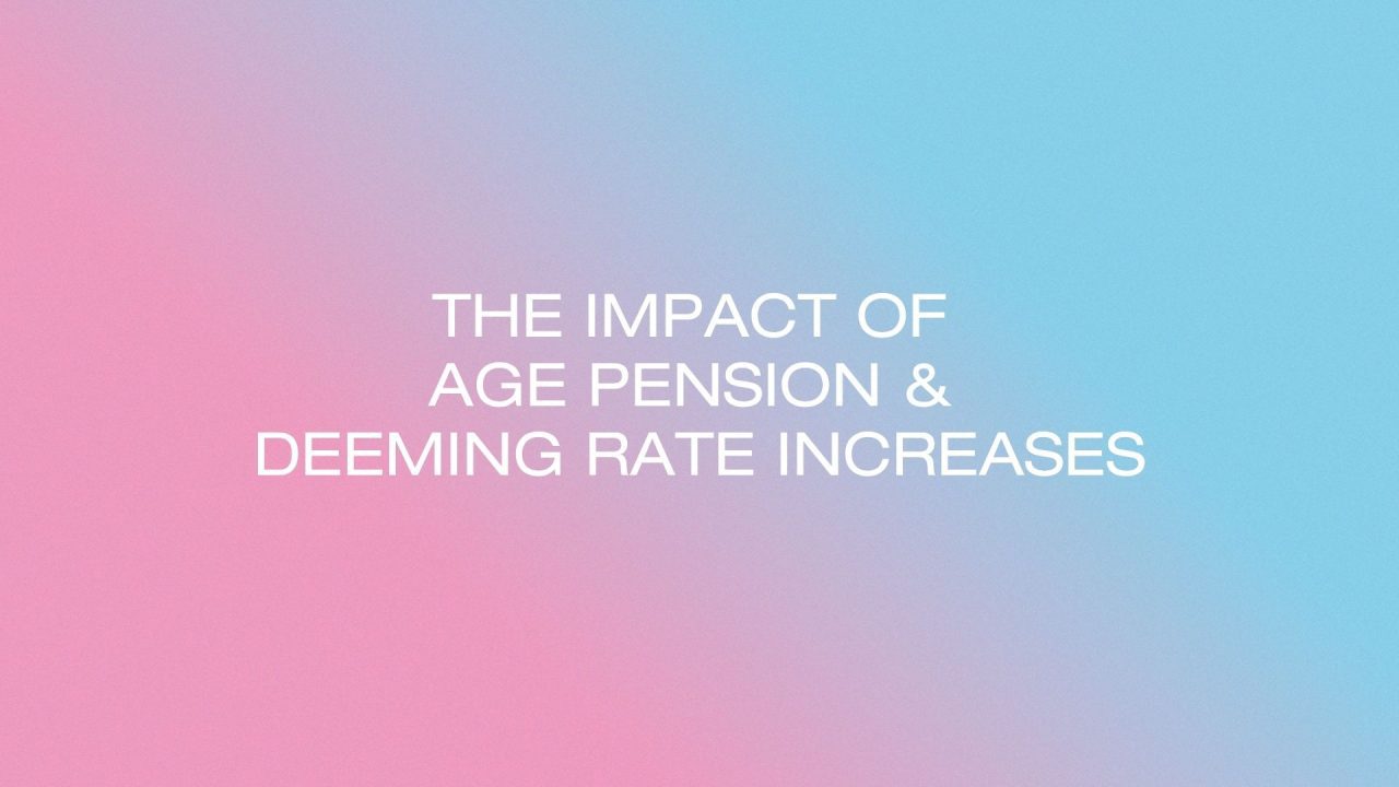 March 2026 Age Pension and Deeming Rate changes explained - Synectic